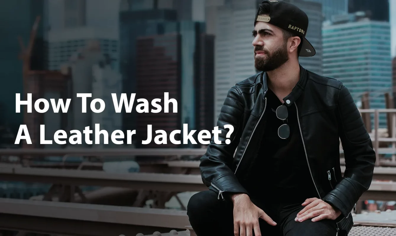 How To Wash A Leather Jacket